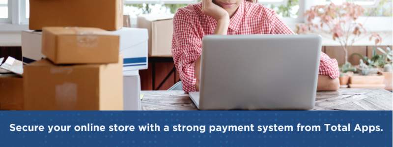 secure your online store with a strong payment system